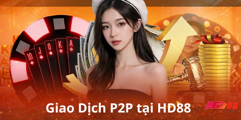 Nhiều lợi ích khi lựa chọn giao dịch P2P